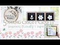  5 more cricut spring crafts   beginner friendly