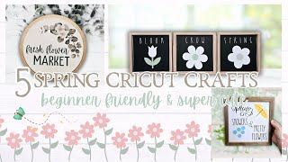 5 MORE Cricut Spring Crafts  | Beginner friendly