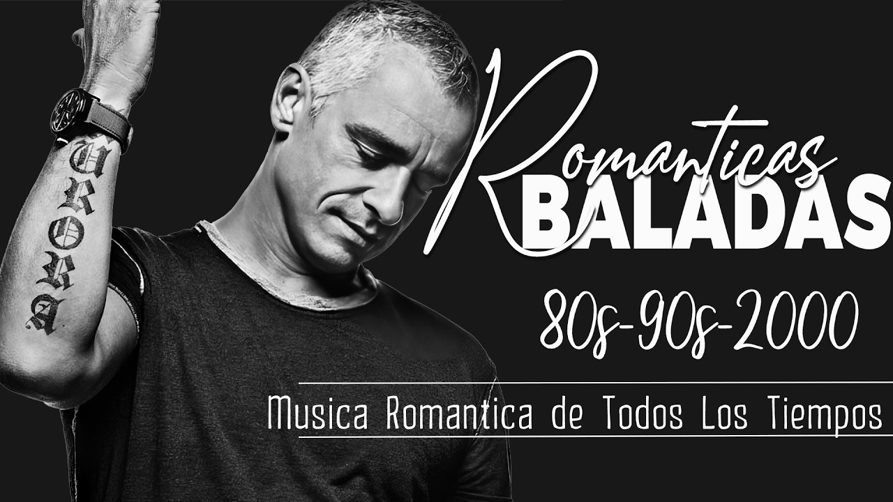Ricardo Arjona, Luis Fonsi, Eros Ramazzotti, Franco de Vita, Chayanne ~ BALADAS ROMANTICAS 90S