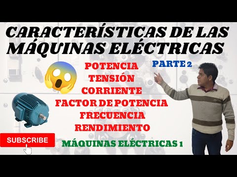 CARACTERISTICAS de las MAQUINAS ELECTRICAS ➤ POTENCIA, CORRIENTE, RENDIMIENTO, FRECUENCIA⚡ (PARTE 2)