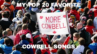 My Top 20 Favorite Cowbell Songs