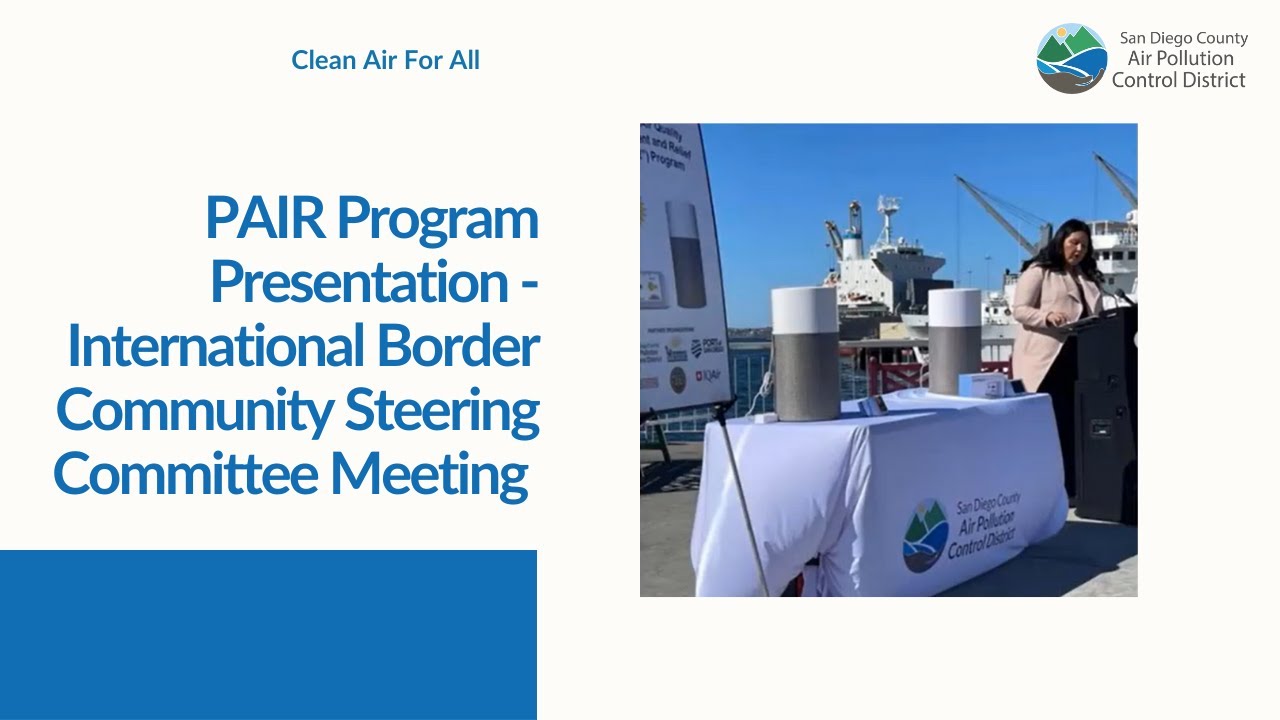 PAIR Program Presentation- International Border Community Steering ...