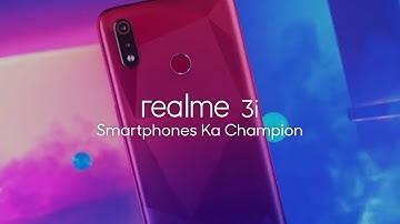 realme 3i | Smartphones Ka Champion
