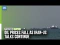 Oil Market Update: Prices Fall As Iran-US Talks Continue