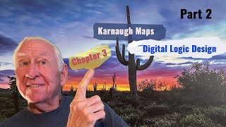 Chapter 3 Part 2 Karnaugh Maps