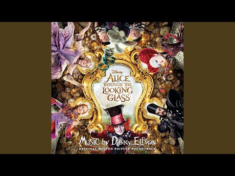 Alice Through the Looking Glass: รวมเพลงประกอบภาพยนตร์ Alice ผจญภัยในแดนกระจก
