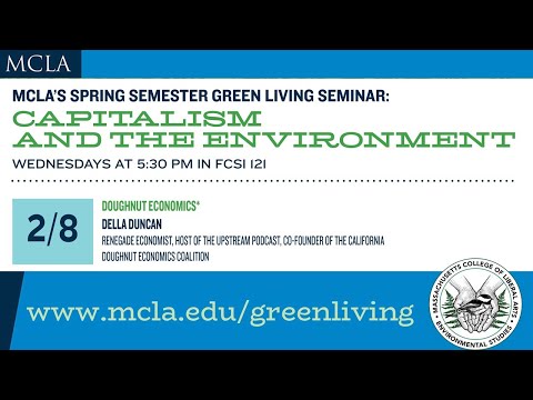 Doughnut Economics, Massachusetts College of Liberal Arts, Green Living Seminar, Feb 8, 2023