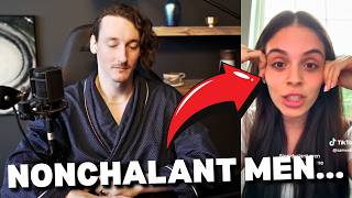 Woman accidentally exposes how girls feel when you act nonchalant...