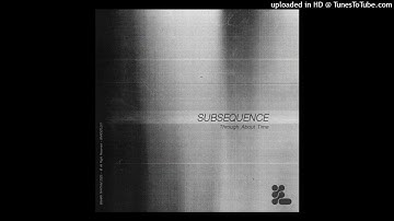 Subsequence - Revenger 