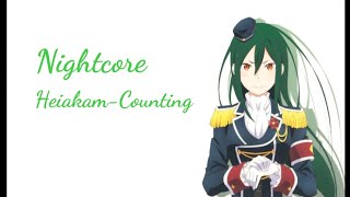 [LNIGHTCORE] Heiakam-Counting (lyrics)