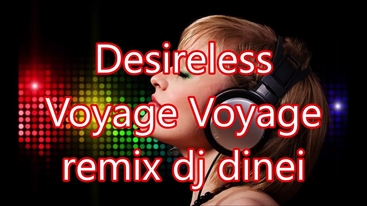 Desireless певица. Дизайрлес вояж. Вояж-вояж песня ремикс. Вояж песня на французском ремикс. Гифки вояж,вояж.