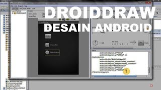Cara Mudah Desain Aplikasi Android Dengan DroidDraw