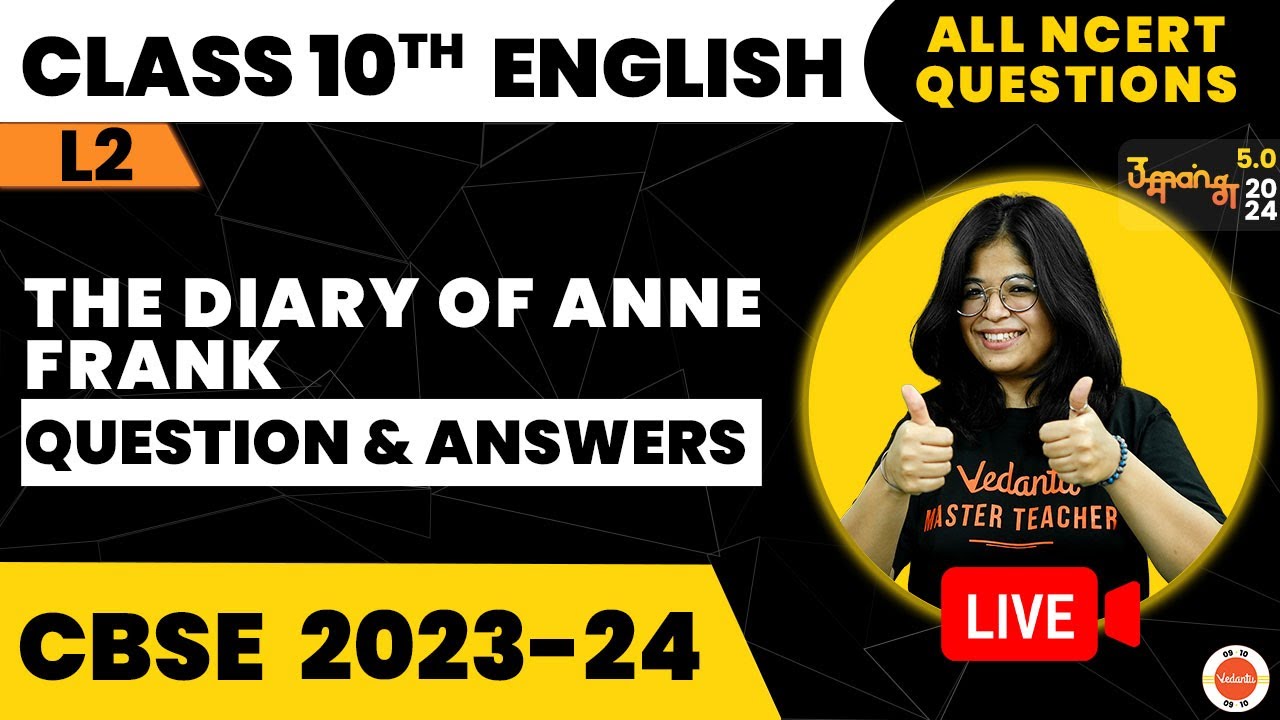 from-the-diary-of-anne-frank-question-answers-cbse-class-10-english