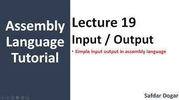 How to Take Input and Show Output in Assembly Language | Input Output Instruction in Assembly -19