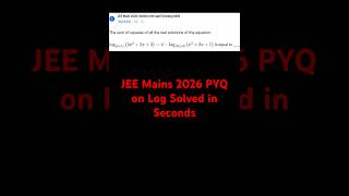 JEE Mains 2026 PYQ on Logarithm Solved in seconds.