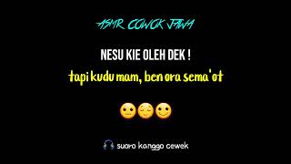 Nesu Kie Oleh Dek | asmr cowok jawa | asmr cowok perhatian | asmr cowok romantis | asmr cogan