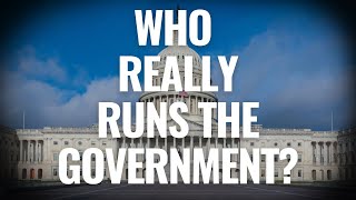 HOW DOES THE GOVERNMENT ACTUALLY WORK?