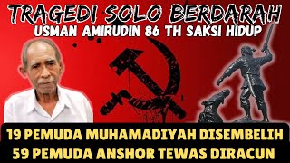 PKI TEBAR ANGIN MEREKA TUAI BADAI!! UMAT ISLAM MEMBALAS PERBUATAN MEREKA SEBELUM G30S 1965...