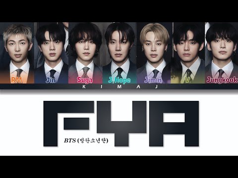 [BTS] 'FYA' Color Coded Lyrics Han/Rom/Eng