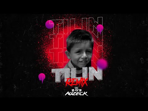 Tilin Remix - DJ Auzeck