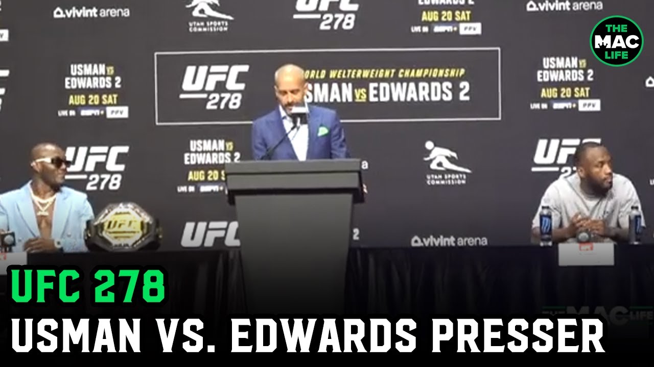 UFC 278 Press Conference: Kamaru Usman vs. Leon Edwards II