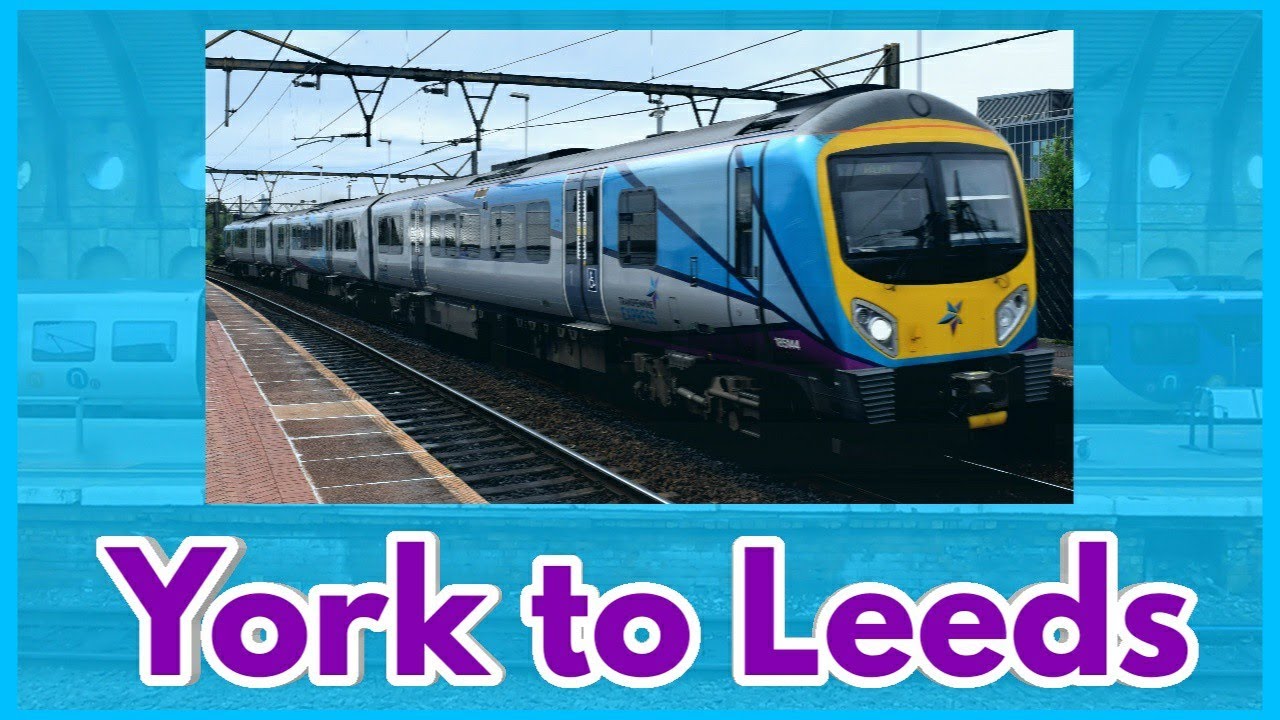 York to Leeds***FULL JOURNEY***TransPennine Express 185 Desiro (via Garforth)