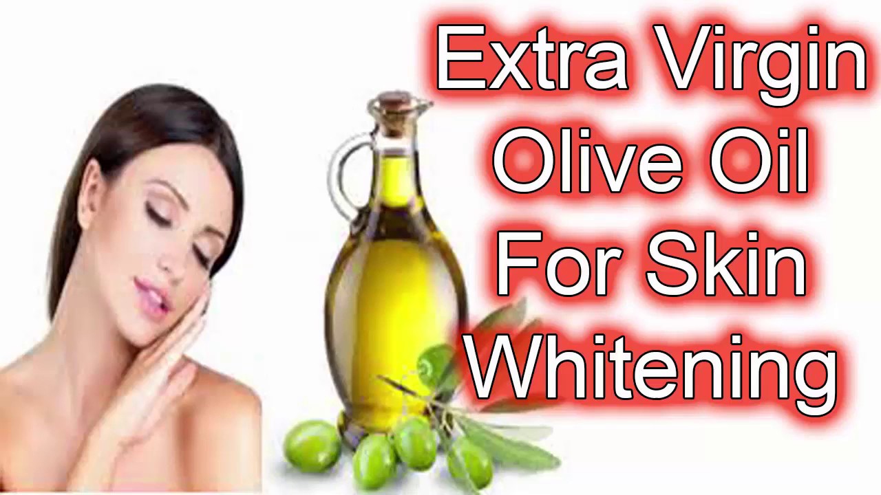 How to use Olive Oil for Skin Whitening YouTube