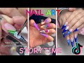 NAIL ART STORYTIME TIKTOK COMPILATION *Juicy Stories* Part 12