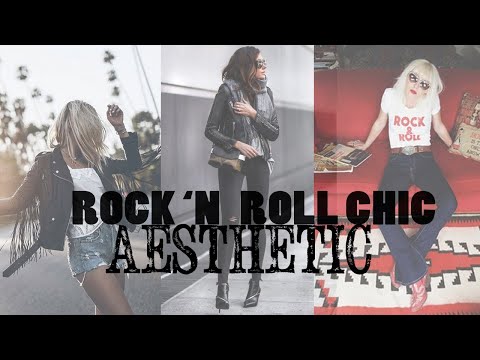 Rock 'N Roll Chic Outfits l AESTHETIC ANALYSIS l It's all about the aesthetic!!!!