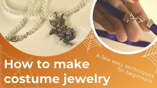 How to Make Costume Jewelry - Great for Halloween!