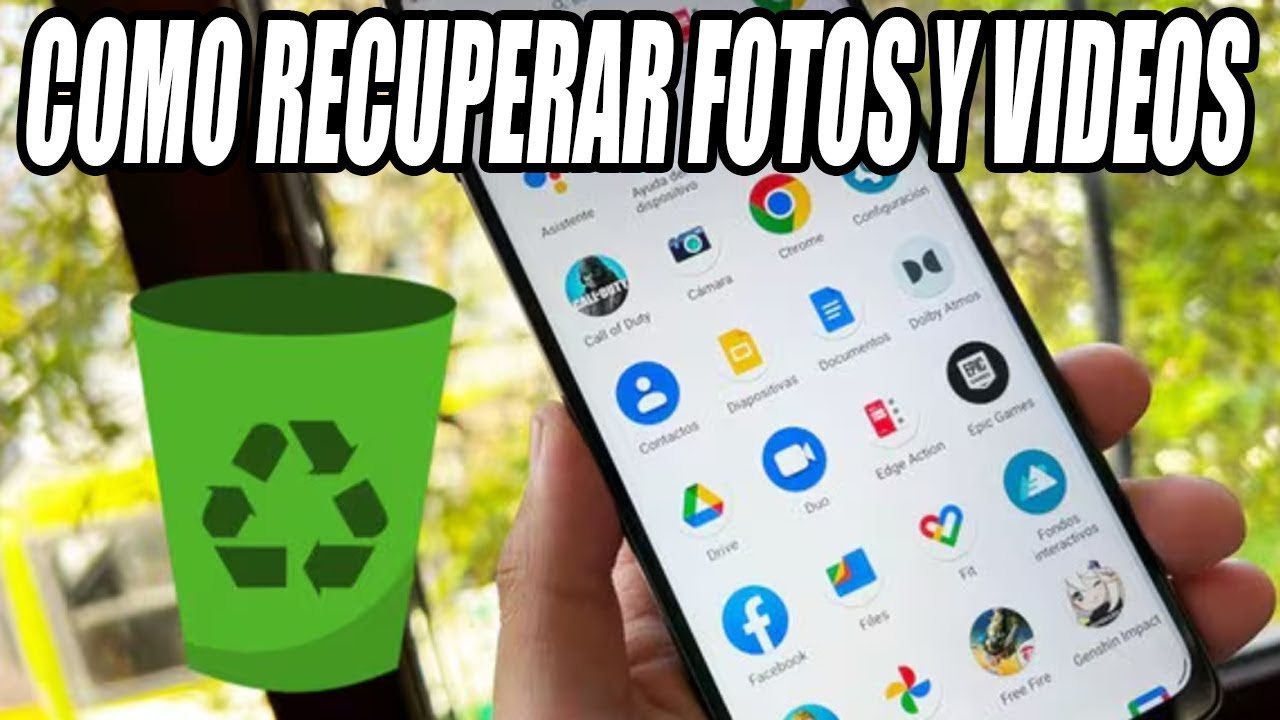 como RECUPERAR fotos y videos ELIMINADOS de la PAPELERA y el CELULAR ...