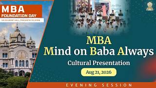 'MBA - Mind On Baba Always' - Cultural Presentation | Aug 21, 2026 | Evening | Prasanthi Nilayam