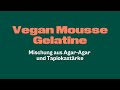 Hoe maak je vegan mousses gelatine? Vegan Mousse Gelatine