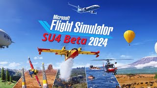 How To Get Sim Update 4 Beta? Microsoft Flight Simulator 2024