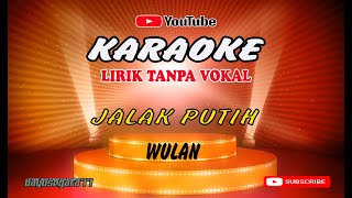 Jalak Putih Wulan ( karaoke version ) Lirik Tanpa Vokal