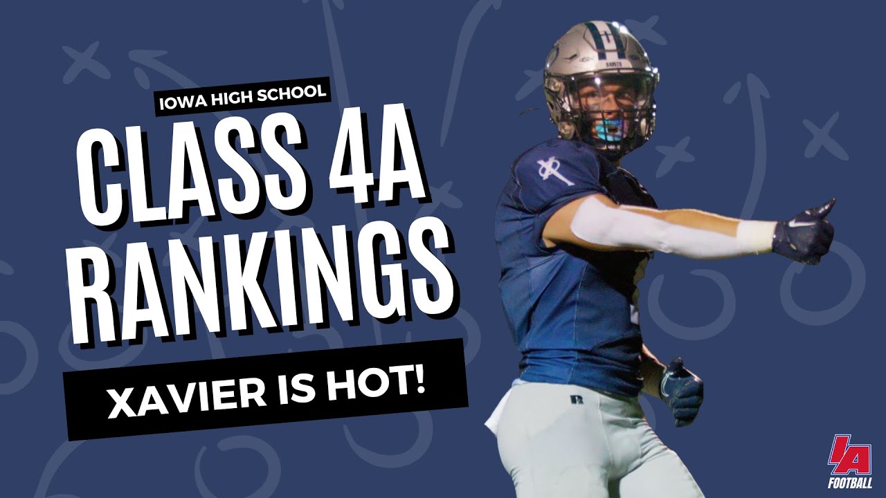Top Five Stands Strong! Class 4A Iowa High School Football Rankings