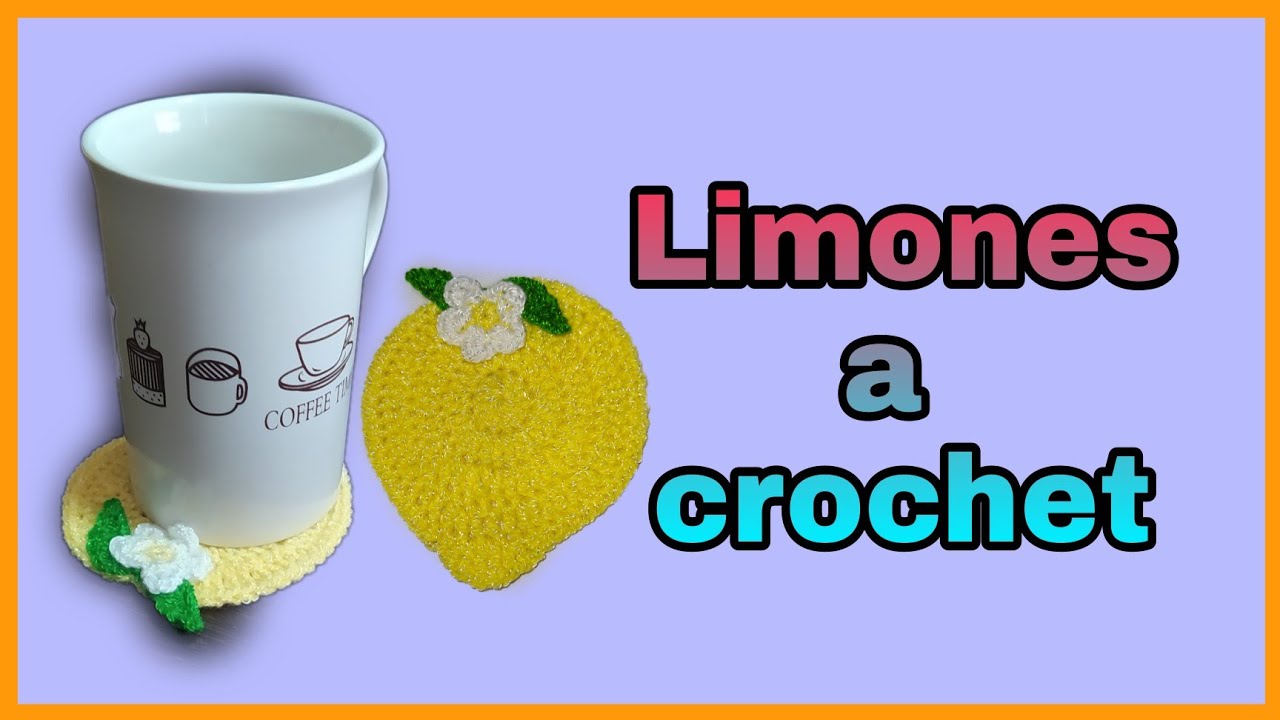 Cómo hacer unos POSAVASOS 🥃de LIMÓN 🍋 tejidos a CROCHET 🧶 paso a paso