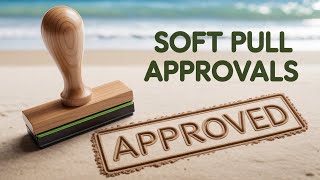 How to Access 50 Credit Unions &amp; Get Soft Pull Pre-Approvals in Minutes?