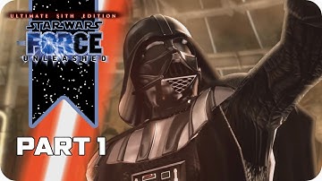 Star Wars: The Force Unleashed - Gameplay Walkthrough Part 1 (FULL GAME)