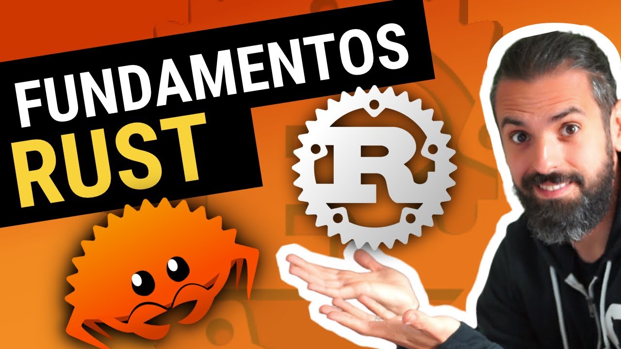 FUNDAMENTOS de RUST 🦀 (lenguaje de programación) | Aprende Rust desde Cero en español