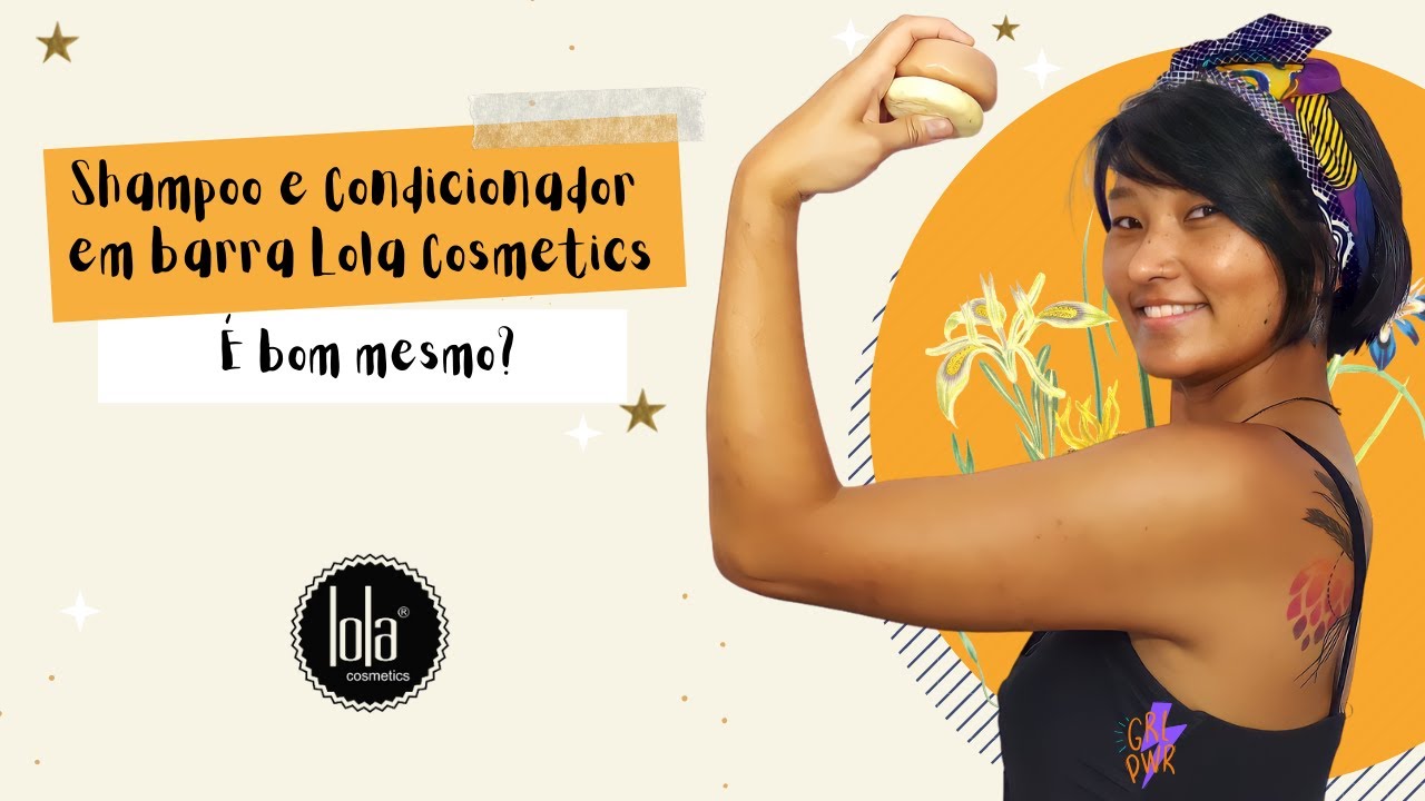 Shampoo e Condicionador em barra Lola, é bom mesmo? Resenha YouTube