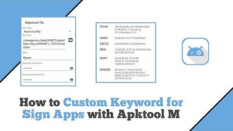 How to Custom Keyword for Sign Apps with Apktool M