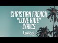 Christian french  love ride lyrics