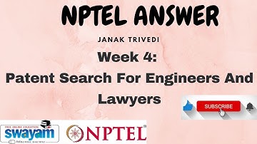 Patent Search For Engineers And Lawyers: NPTEL Answer: Week 4 Answer #assignment #nptel