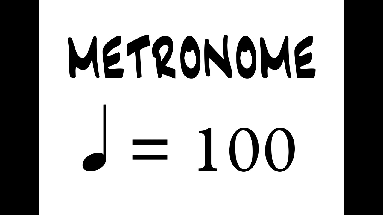 100 BPM Metronome YouTube