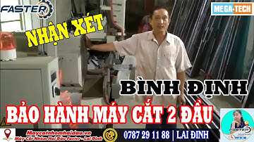 Máy Cắt Nhôm 2 Đầu || Bảo Hành Máy Tại Bình Định Và Nhận Xét Của Khách Hàng