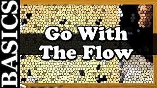 Go With The Flow (kinda) - Back to Basic Baduk