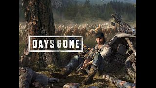 Прохождение Days Gone ( Жизнь После) | Часть1 | Чуть не умер от испуга