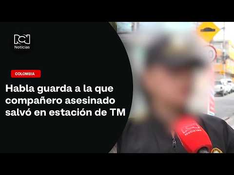 Transmilenio worker speaks out about the man she saved from being murdered at the Terreros station