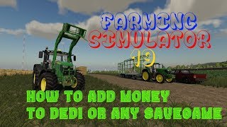 How to Add Money to Dedi Server or Any Savegame screenshot 2